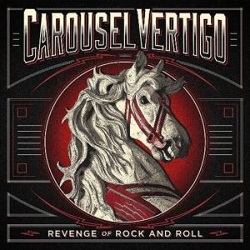 Carousel Vertigo The Revenge of Rock and Roll