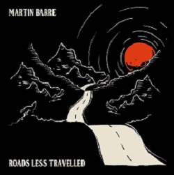 Martin Barre Roads Less Trevelled