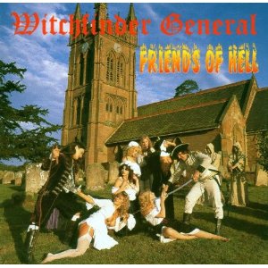 Witcfinder General Friends of Hell