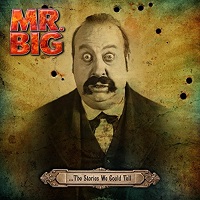 Mr-Big-The-Stories- We-Could-Tell