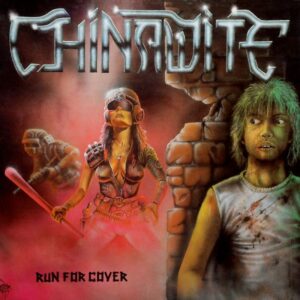 Chinawite Run for Cover