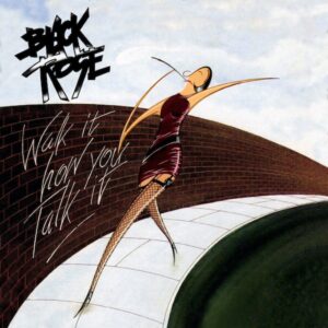 Black Rose Walk it How You Talk It Review