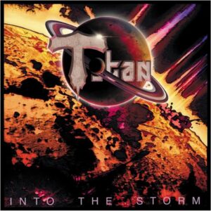 Titan Into The Storm