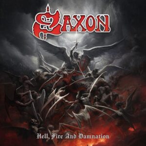 Saxon Hell Fire and Damnation Review