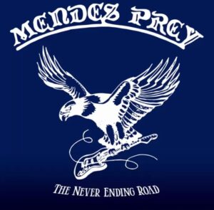 Mendes Prey The Never Ending Road