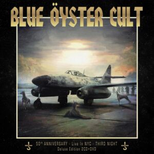 Blue Oyster Cult 50th Anniversary Live Third Night