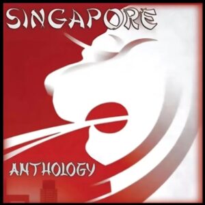 Singapore Anthology