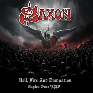 Saxon Eagles Over Hellfest
