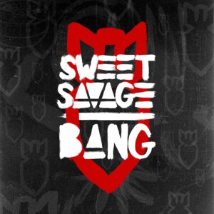 Sweet Savage Bang