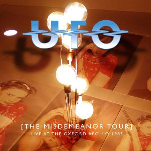 UFO The Misdemeanor Tour Live