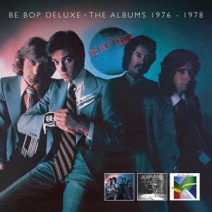 Be Bop Deluxe The Albums 1976 1978
