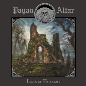 Pagan Altar Lords of Hypocrisy