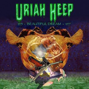Uriah Heep Beautiful Dream 1975 1977 Box Set